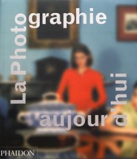 La photographie aujourd'hui