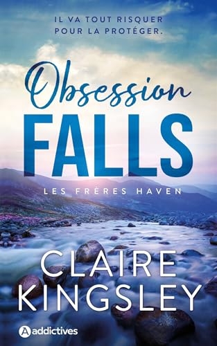 LES FRÈRES HAVEN: Obsession Falls