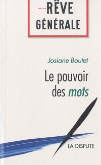 Le pouvoir des mots