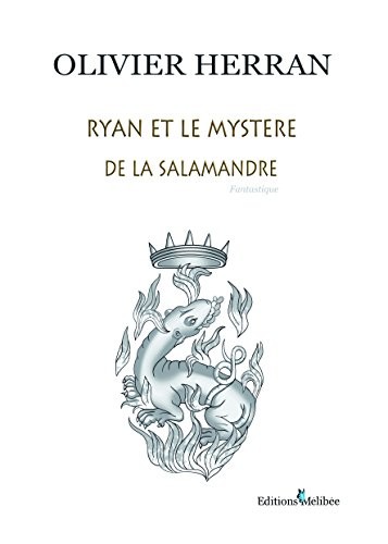 Ryan et le mystère de la Salamandre