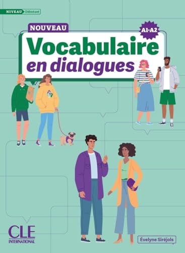 Le Nouveau Vocabulaire en dialogues - Niveau débutant (A1/A2) - Livre + Audio en ligne