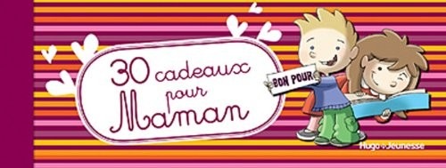 30 CADEAUX POUR MAMAN