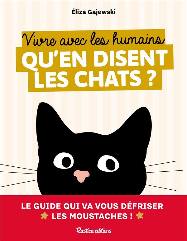 Vivre avec les humains - ce qu'en disent les chats