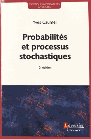 Probabilités et processus stochastiques