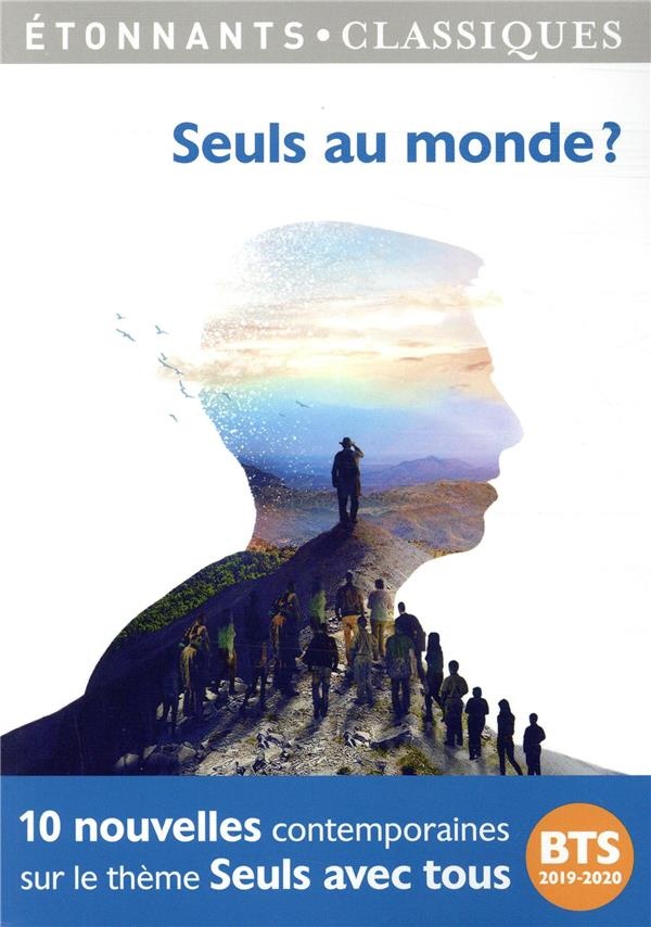 Seuls au monde ? : Programme BTS 2019-2020