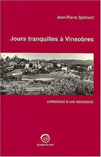 Jours tranquilles à Vinsobres