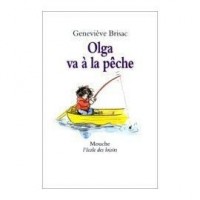 Olga Va À La Pêche [9782211045254]