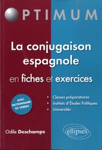 La Conjugaison Espagnole en Fiches & Exercices