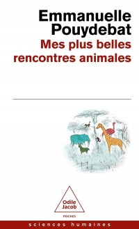 Mes plus belles rencontres animales