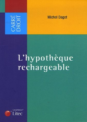 L'hypothèque rechargeable