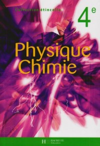 Étincelle : Physique Chimie, 4e (Manuel)