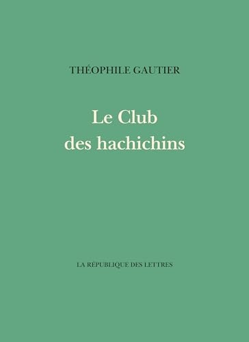 Le club des hachichins