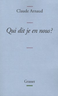 Qui dit je en nous ? : Une histoire subjective de l'identité