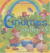 Gnomes guillerets