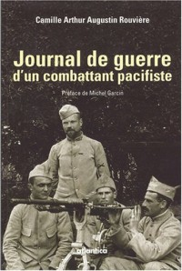 Journal de guerre d'un combattant pacifiste
