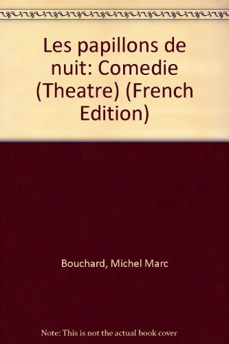 Les Papillons de nuit