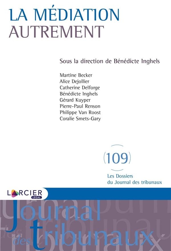 La médiation autrement