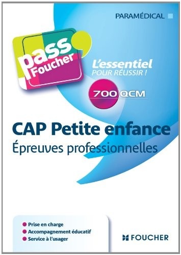 Pass'Foucher - CAP Petite Enfance Epreuves professionnelles