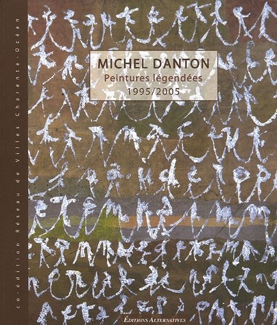 MICHEL DANTON (PEINTURES LEGENDEES)