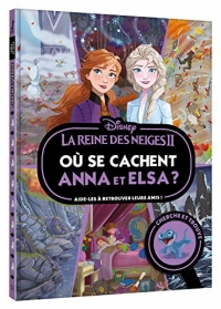 LA REINE DES NEIGES 2 - Où se cachent Anna et Elsa ? - Cherche et trouve - Disney: Aide-les à retrouver leurs amis !