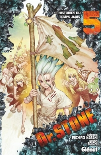 Dr. Stone - Tome 05: Histoires du temps jadis