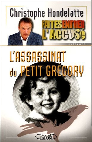 ASSASSINAT DU PETIT GREGORY