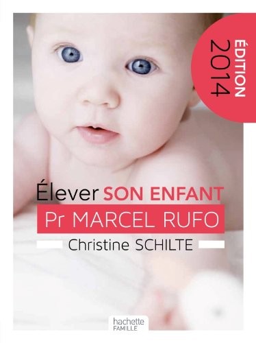 Élever son enfant: Édition 2014