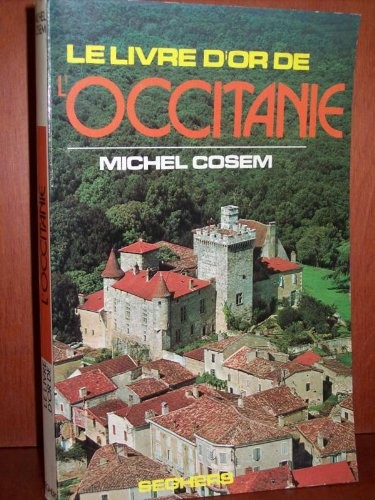 Le livre d or de l occitanie