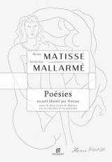 Poésies: recueil illustré par Matisse suivi de deux écrits de Matisse sur ses dessins et ses portraits