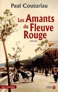 Les Amants du Fleuve Rouge