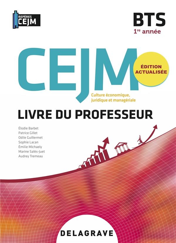 Culture économique, juridique et managériale (CEJM) 1re année BTS (2022) - Pochette - Livre du professeur