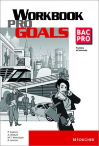 Workbook Bac Pro 1ère, Terminale