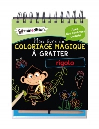 Mon livre de coloriage magique à gratter rigolo : Avec un crayon en bois