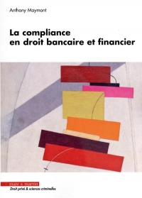 La compliance en droit bancaire et financier