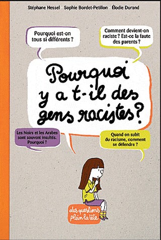 Pourquoi y a-t-il des gens racistes ?
