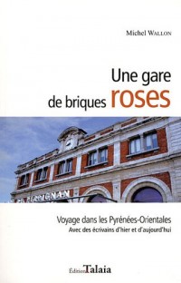 Une gare de briques roses