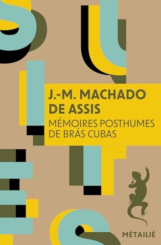 Mémoires posthumes de Brás Cubas