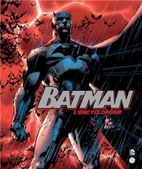 Batman : L'encyclopédie