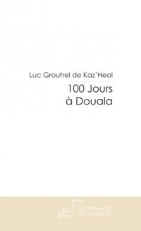 100 Jours a Douala