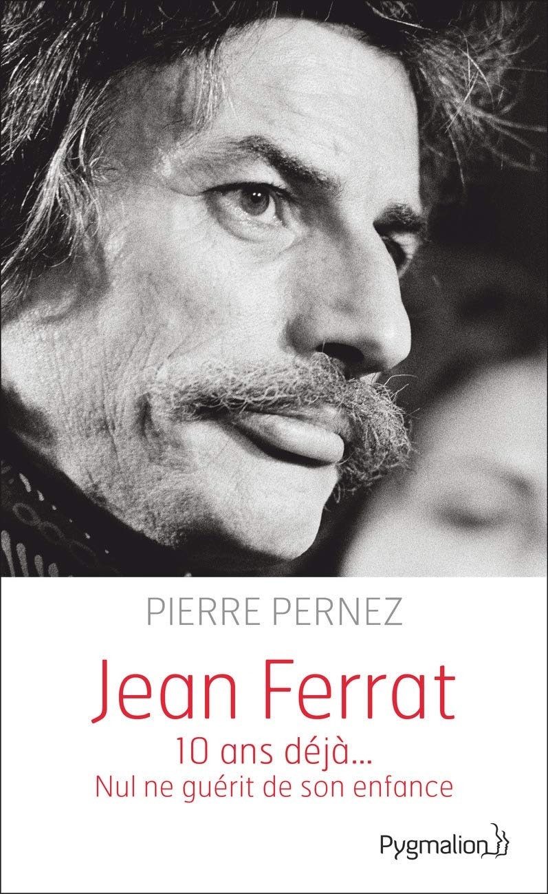 Jean Ferrat : 10 ans déjà...