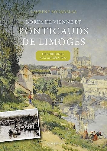 Ponticauds de Limoges - Des origines aux années 1970