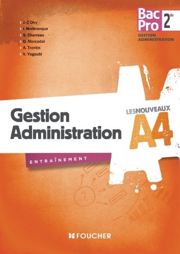 Les Nouveaux A4 Gestion Administration Sde Bac Pro