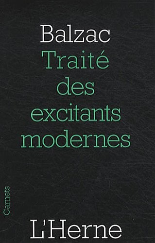 Traité des excitants modernes