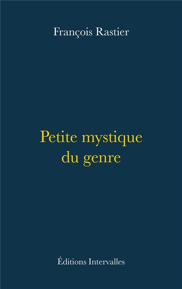 Petite mystique du genre