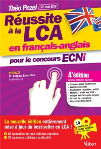 Réussite à la LCA en français-anglais pour le concours ECNi - En bonus : 10 vidéos de cours par Théo Pezel à consulter en ligne !