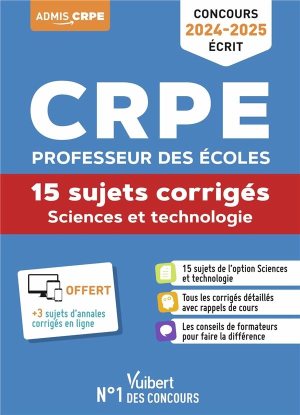 Sciences et technologie CRPE 20242025 15 sujets corrigés Annales