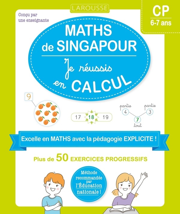 Les ateliers maths de Singapour - Je réussis en calculs - CP