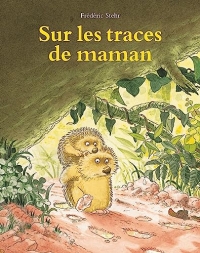 Sur les traces de maman