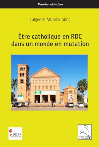 Être catholique en RDC dans un monde en mutation
