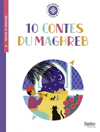 10 contes du Maghreb: Boussole cycle 3